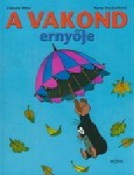 A vakond ernyője