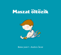 Maszat öltözik